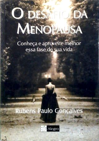 O Desafio Da Menopausa