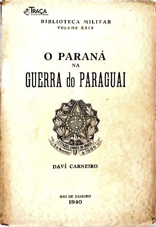 O Paraná na Guerra do Paraguai