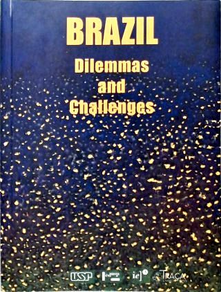 Brazil: Dilemmas and Challenges