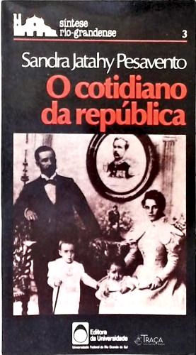 O Cotidiano Da República