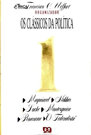 Os Clássicos Da Política - Em 2 Volumes
