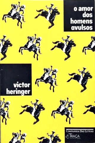 O Amor Dos Homens Avulsos