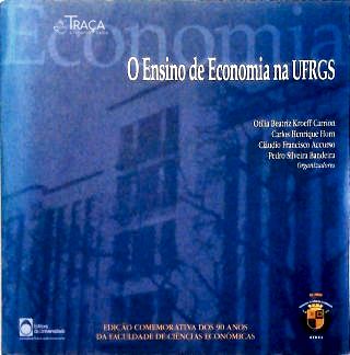 O Ensino De Economia Na Ufrgs