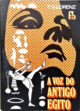 A Voz do Antigo Egito