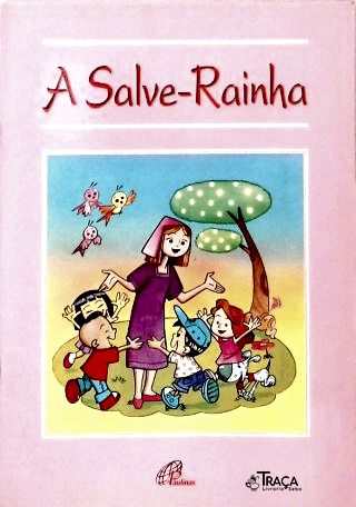 A Salve-Rainha