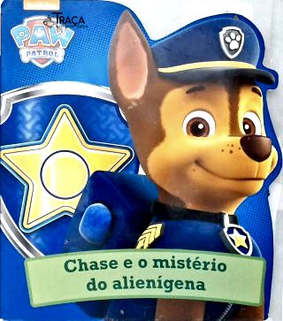 Paw Patrol: Chase e o mistério do alienígena