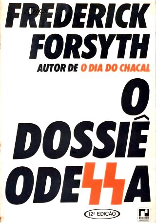 O Dossiê Odessa