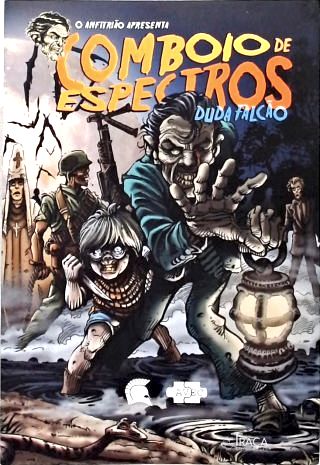 Comboio de Espectros (Autografado)
