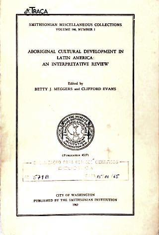 Aboriginal Cultural Development in Latin America: An Interpretation Review
