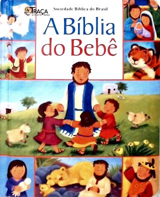 A Bíblia Do Bebê
