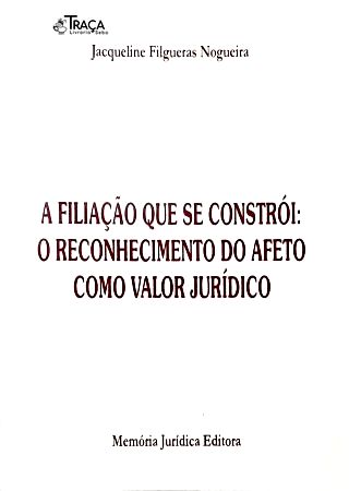A Filiação Que Se Constrói