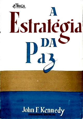 A Estratégia da Paz