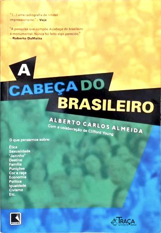 A Cabeça do Brasileiro