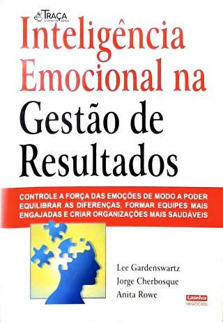 Inteligência Emocional Na Gestão De Resultados