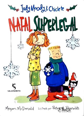 Judy Moody & Chiclete: Natal Superlegal