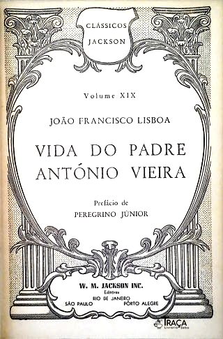 Vida do Padre Antonio Vieira