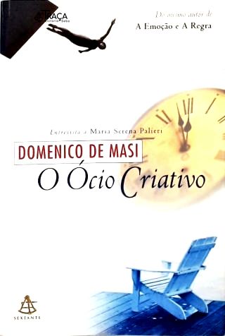 O Ócio Criativo