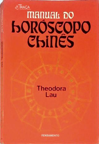 Manual do Horóscopo Chinês