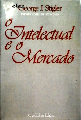 O Intelectual E O Mercado