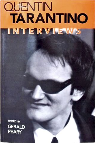 Quentin Tarantino: Interviews