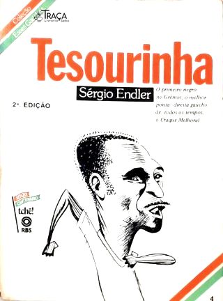 Esses Gaúchos: Tesourinha
