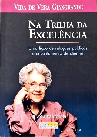 Na Trilha Da Excelência
