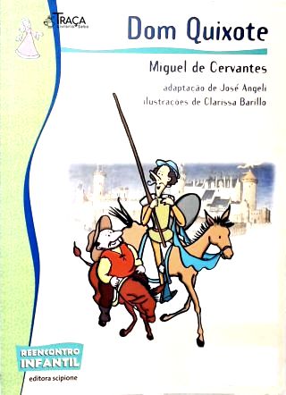 Dom Quixote (adaptado)