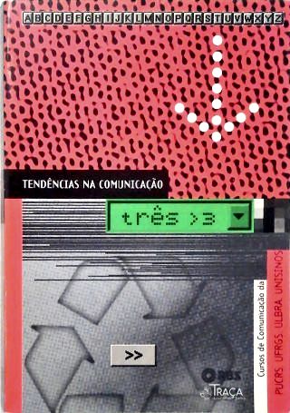 Tendências Na Comunicação - Vol. 3