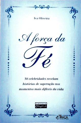 A Força Da Fé