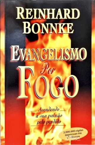 Evangelismo por Fogo (Autografado)