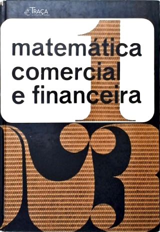 Matemática Comercial e Financeira