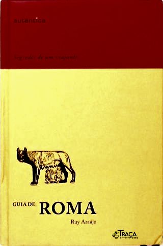 Segredos de um Viajante: Guia de Roma