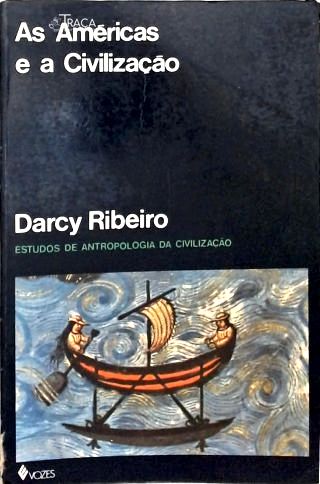 As Américas e a Civilização