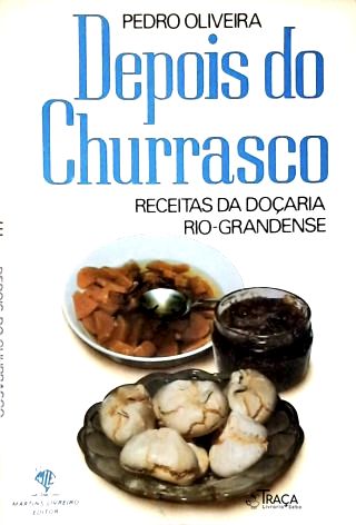 Depois do Churrasco