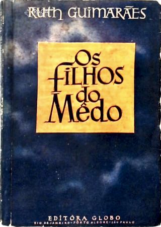 Os Filhos do Medo