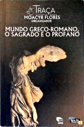 Mundo Greco-romano: o Sagrado e e Profano