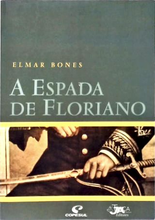 A Espada de Floriano
