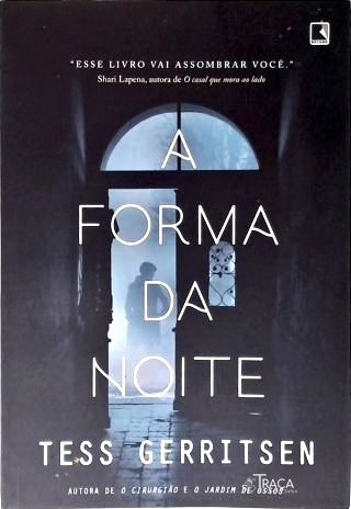 A Forma Da Noite