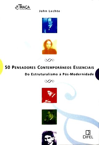 50 Pensadores Contemporâneos Essenciais