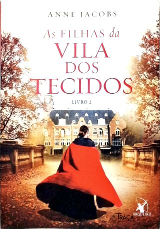 As Filhas da Vila dos Tecidos