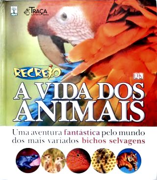 A Vida dos Animais
