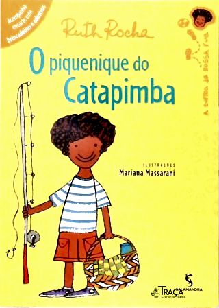 O Piquenique Do Catapimba (acompanha Livreto)