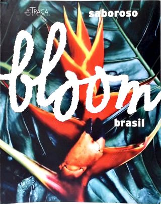 Bloom Brasil Saboroso