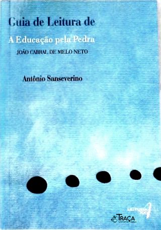Guia De Leitura De A Educação Pela Pedra