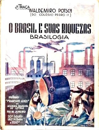 O Brasil E Suas Riquezas