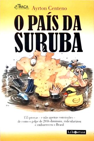 O País Da Suruba