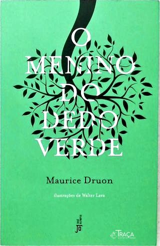 O Menino Do Dedo Verde