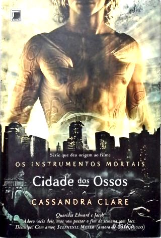 Cidade dos Ossos: Os Instrumentos Mortais Vol. 1