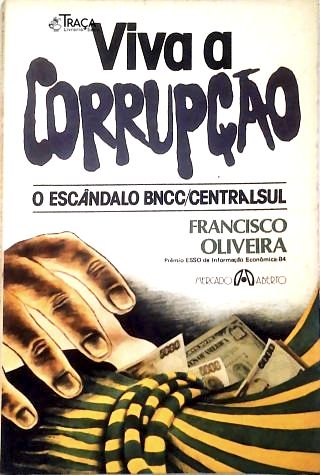 Viva A Corrupção