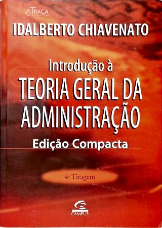 Introdução A Teoria Geral Da Administração